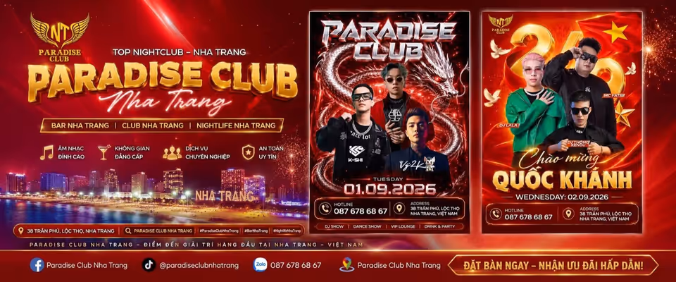 Paradise Club Nha Trang — Night Club Trần Phú